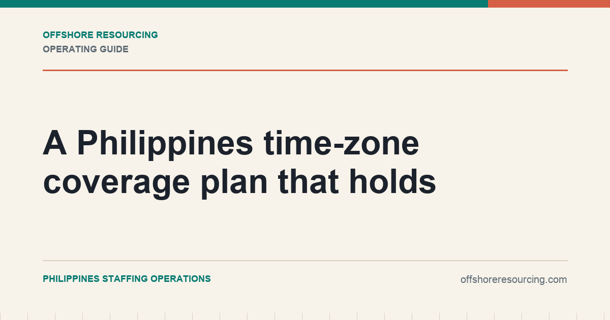 A Philippines time-zone coverage plan that holds editorial guide
